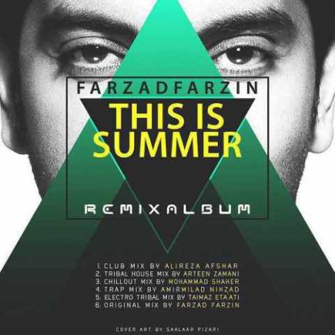 دانلود ریمیکس علیرضا افشار تابستونه فرزاد فرزین 1 01. Farzad Farzin